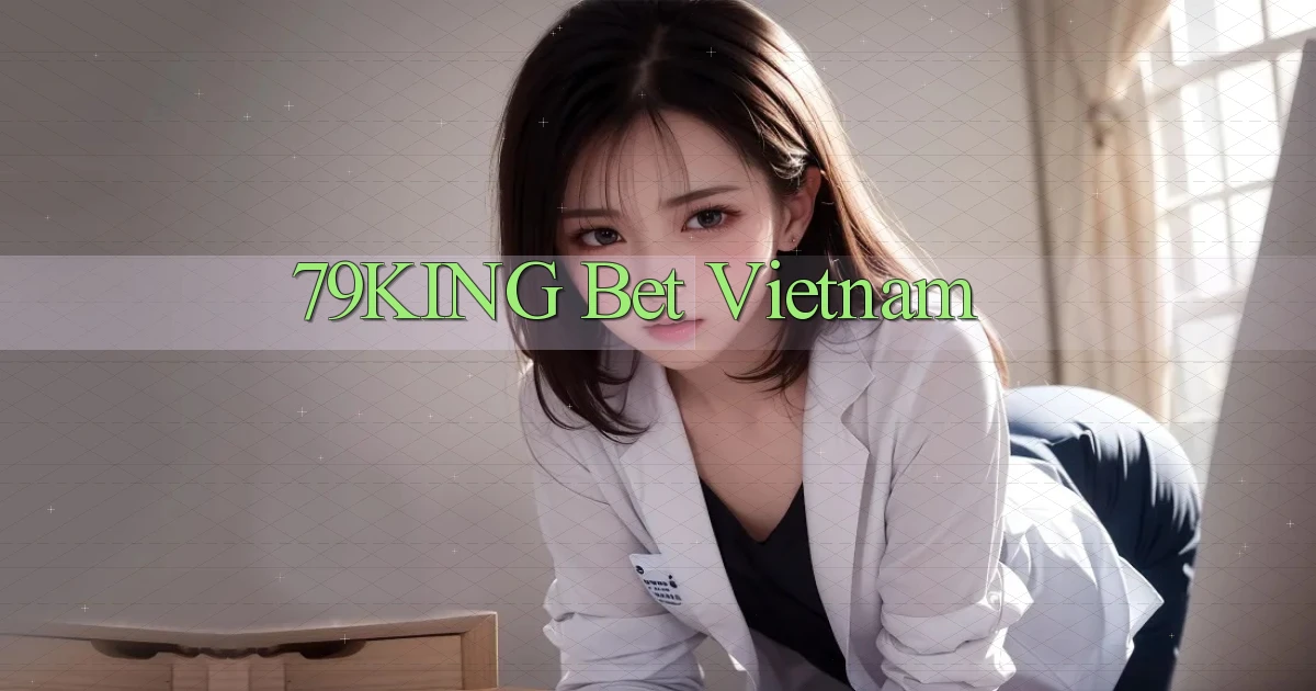 79king bet vietnam