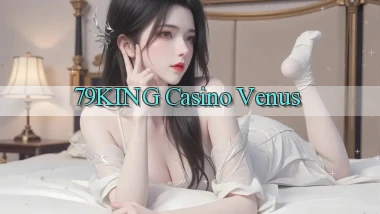 79king casino venus
