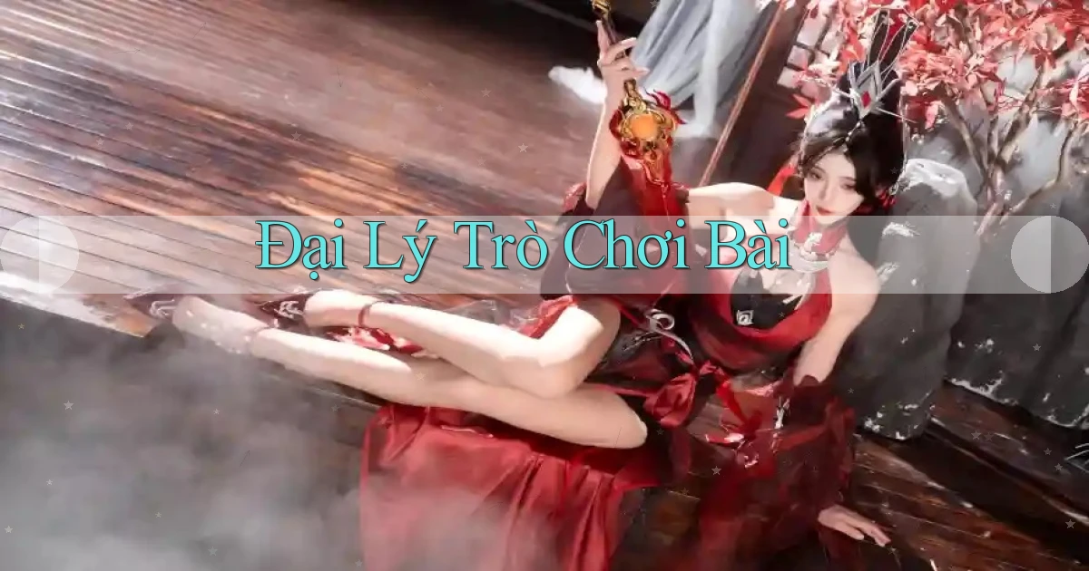 Đại lý Trò chơi bài