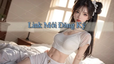 link mới Đăng ký
