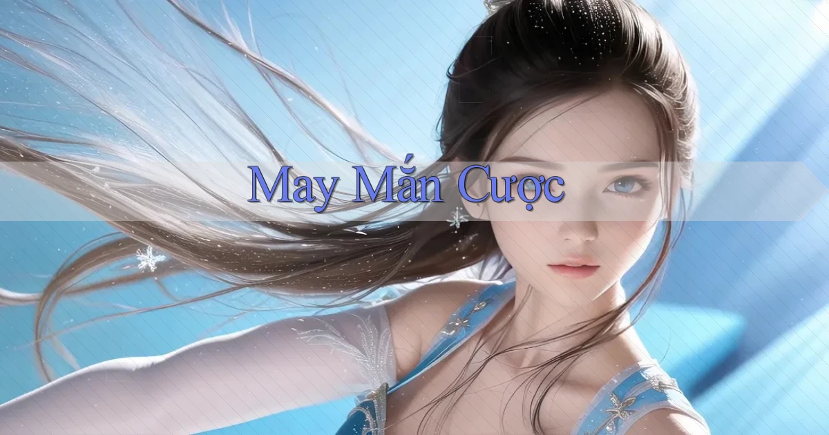 May mắn Cược