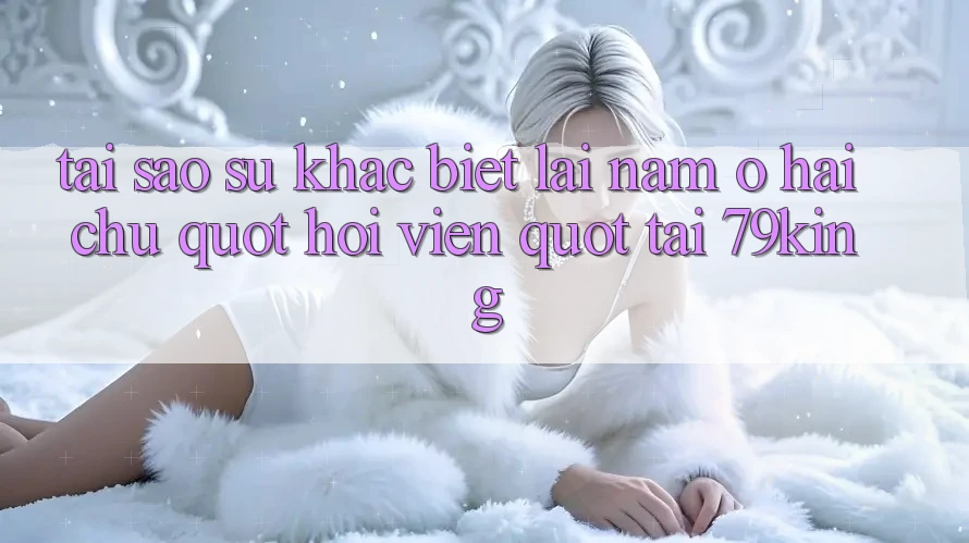 Tại sao sự khác biệt lại nằm ở hai chữ " Hội viên" tại 79king?