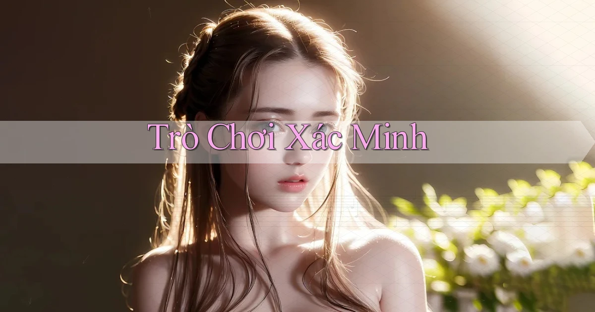 Trò chơi Xác minh