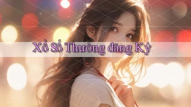 Xổ số Thưởng đăng ký